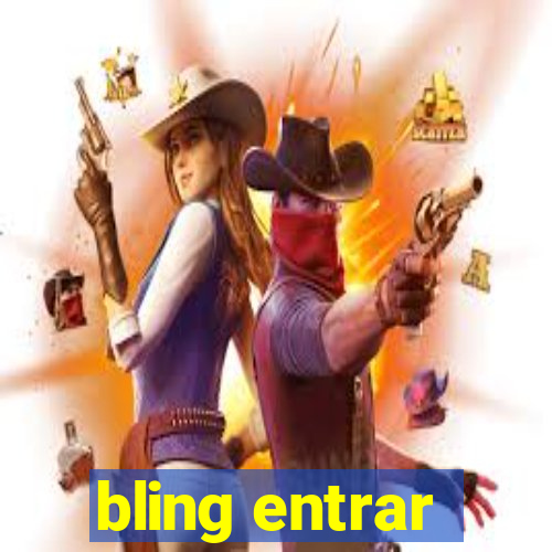 bling entrar